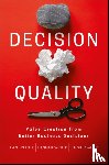 Spetzler, Carl, Winter, Hannah, Meyer, Jennifer - Decision Quality