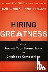 Perry, David E., Haluska, Mark J. - Hiring Greatness