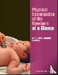 Campbell, Denise, Dolby, Lyn - Physical Examination of the Newborn at a Glance