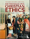 Wells, Samuel (Duke University), Quash, Ben (King's College - Introducing Christian Ethics