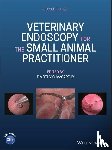  - Veterinary Endoscopy for the Small Animal Practitioner