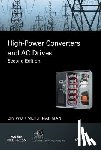 Wu, Bin, Narimani, Mehdi - High-Power Converters and AC Drives