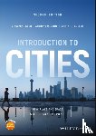 Chen, Xiangming (University of Illinois Chicago), Orum, Anthony M. (University of Illinois Chicago), Paulsen, Krista E. (University of North Florida - Introduction to Cities