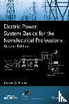 Blume, Steven W. (Applied Professional Training - Electric Power System Basics for the Nonelectrical Professional