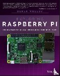 Molloy, Derek - Exploring Raspberry Pi