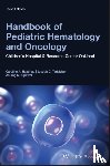 Hastings, Caroline A. (Pediatric Hematology and Oncology, Torkildson, Joseph C. (Department of Hematology and Oncology, Agrawal, Anurag K. (Pediatric Hematology/Oncology Fellow - Handbook of Pediatric Hematology and Oncology