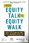 McNair, Tia Brown, Bensimon, Estela Mara, Malcom-Piqueux, Lindsey - From Equity Talk to Equity Walk
