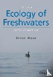 Moss, Brian R. (University of Liverpool) - Ecology of Freshwaters