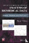 Costa, Peter J. (Hologic Incorporated - Applied Mathematics for the Analysis of Biomedical Data