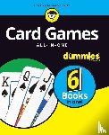 The Experts at Dummies - Card Games All-in-One For Dummies