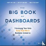 Wexler, Steve, Shaffer, Jeffrey, Cotgreave, Andy - The Big Book of Dashboards