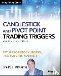 Person, John L. - Candlestick and Pivot Point Trading Triggers, + Website