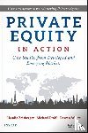 Zeisberger, Claudia, Prahl, Michael, White, Bowen - Private Equity in Action