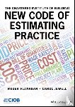 The Chartered Institute of Building - New Code of Estimating Practice