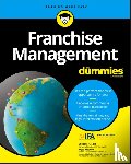 Seid, Michael H., Mazero, Joyce - Franchise Management For Dummies