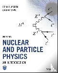 Martin, Brian R. (University College, Shaw, Graham (University of Manchester) - Nuclear and Particle Physics