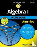 Sterling, Mary Jane (Bradley University - Algebra I Workbook For Dummies