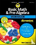 Zegarelli, Mark (Rutgers University) - Basic Math & Pre-Algebra Workbook For Dummies with Online Practice