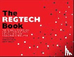 Barberis, Janos, Arner, Douglas W., Buckley, Ross P. - The REGTECH Book