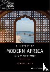 Reid, Richard J. (University of Oxford; St Cross College, Oxford, UK) - A History of Modern Africa