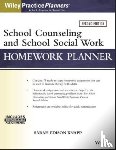Knapp, Sarah Edison, Berghuis, David J. - School Counseling and Social Work Homework Planner (W/ Download)