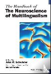  - The Handbook of the Neuroscience of Multilingualism