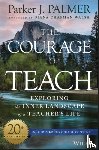 Palmer, Parker J. - The Courage to Teach