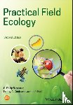 Wheater, C. Philip (Manchester Metropolitan University), Bell, James R. (Rothamsted Research), Cook, Penny A. (Liverpool John Moores University) - Practical Field Ecology