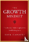 Capozzi, Rick - The Growth Mindset