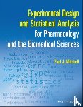 Mitchell, Paul J. - Experimental Design and Statistical Analysis for Pharmacology and the Biomedical Sciences