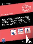 Ackerman, Lowell (Westborough - Blackwell's Five-Minute Veterinary Practice Management Consult