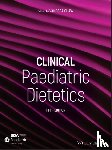  - Clinical Paediatric Dietetics