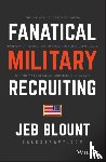 Blount, Jeb - Fanatical Military Recruiting