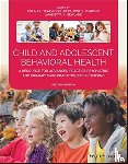 - Child and Adolescent Behavioral Health