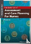 Peate, Ian (School of Health Studies - Fundamentals of Assessment and Care Planning for Nurses