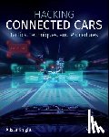 Knight, Alissa - Hacking Connected Cars