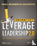 Bambrick-Santoyo, Paul - A Principal Manager's Guide to Leverage Leadership 2.0