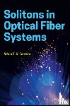 Ferreira, Mario F. S. (Optical Society of America (OSA); SPIE - The International Society for Optical and Photonics) - Solitons in Optical Fiber Systems