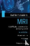 Faulkner, William H. - Rad Tech's Guide to MRI