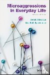 Sue, Derald Wing (California State University--Hayward), Spanierman, Lisa - Microaggressions in Everyday Life