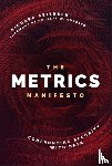 Seiersen, Richard - The Metrics Manifesto