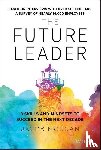 Morgan, Jacob - The Future Leader
