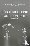 Spong, Mark W. (University of Illinois at Urbana-Champaign), Hutchinson, Seth (University of Illinois at Urbana-Champaign), Vidyasagar, M. (University of Waterloo) - Robot Modeling and Control