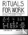 Ozenc, Kursat, Hagan, Margaret - Rituals for Work