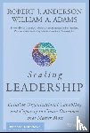 Anderson, Robert J., Adams, William A. (University of Cambridge) - Scaling Leadership