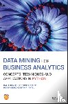 Shmueli, Galit (University of Maryland, Bruce, Peter C. (Massachusetts Institute of Technology), Gedeck, Peter (Collaborative Drug Discovery), Patel, Nitin R. (Cytel Inc. - Data Mining for Business Analytics