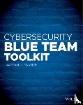 Tanner, Nadean H. - Cybersecurity Blue Team Toolkit