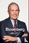 Bloomberg, Michael R. - Bloomberg by Bloomberg, Revised and Updated