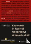  - Keywords in Radical Geography