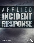 Anson, Steve (Forward Defense) - Applied Incident Response